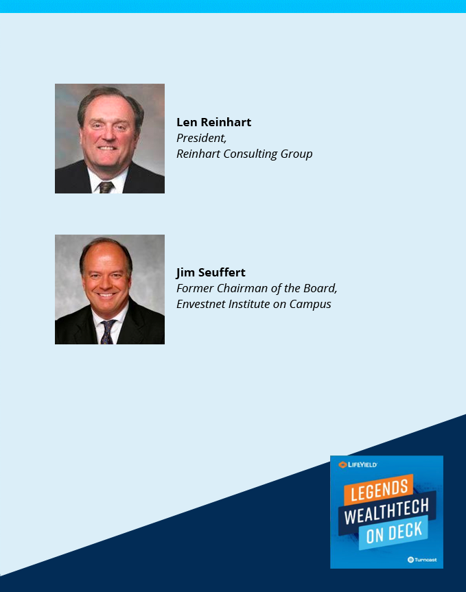 wealthtech on deck podcast - Len Reinhart and Jim Seuffert