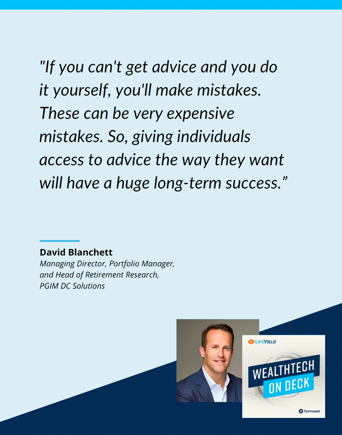 Making Retirement Easier Through Lifetime Income Solutions with David Blanchett