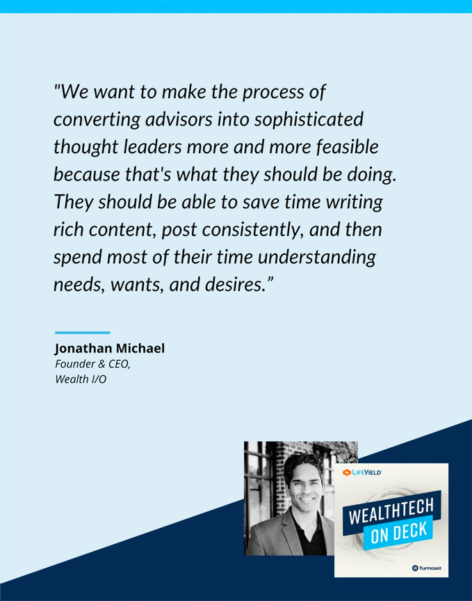 wealthtech on deck podcast - Jonathan Michael