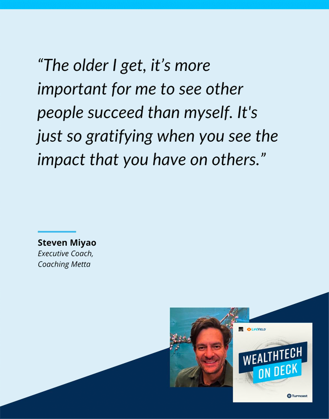 wealthtech on deck podcast - Steven Miyao