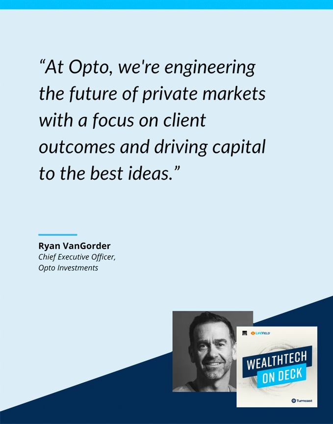 Delivering Alpha in Private Markets with Ryan VanGorder