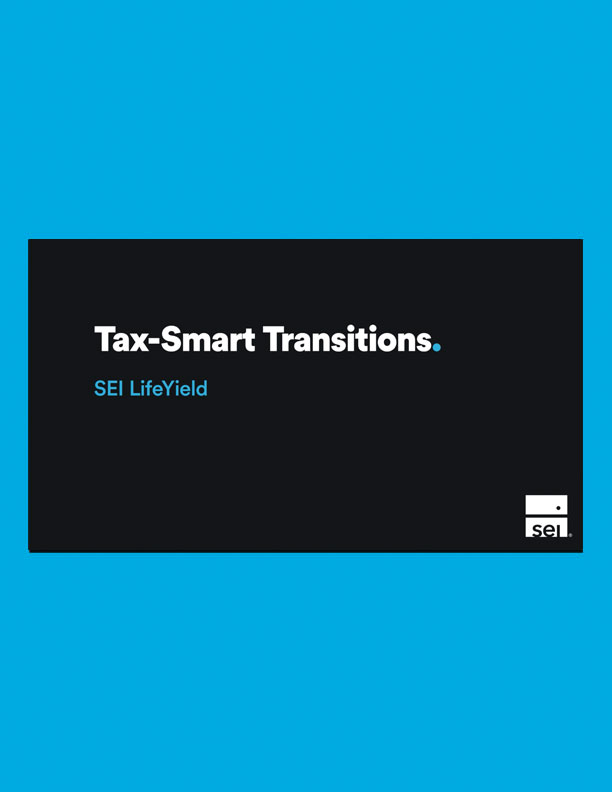 SEI LifeYield Tax-Smart Transitions